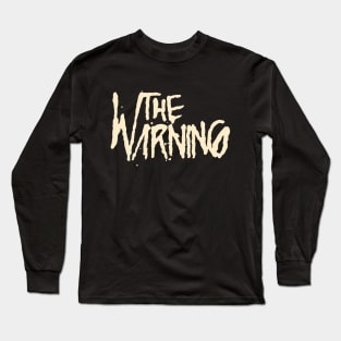 The Warning Long Sleeve T-Shirt